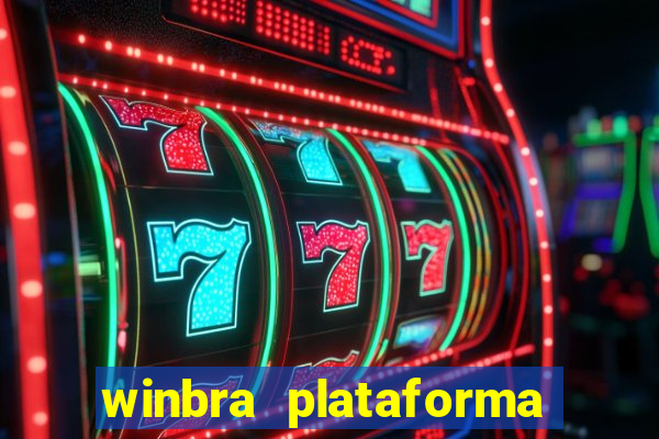 winbra plataforma de jogos